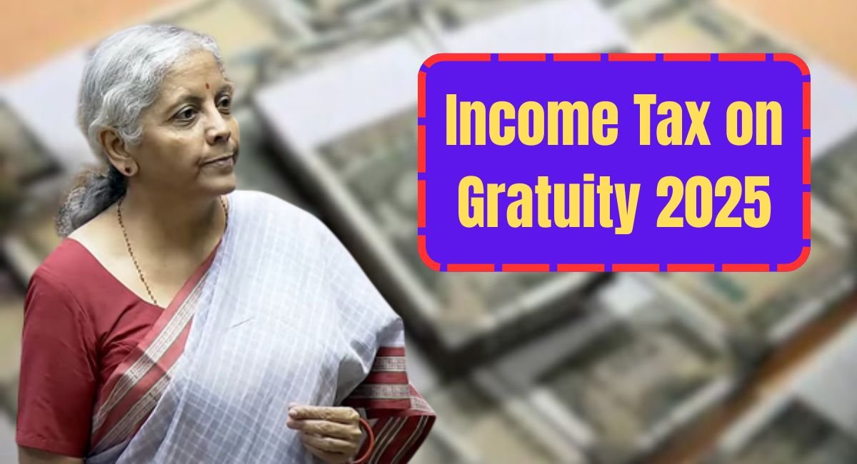 Income Tax on Gratuity 2025
